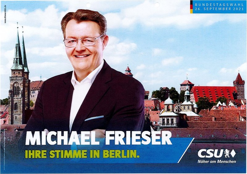Michael Frieser (Plakat zur Bundestagswahl 2021)