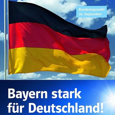 Bayern Stark für Deutschland - Plakat zur Bundestagswahl 2017