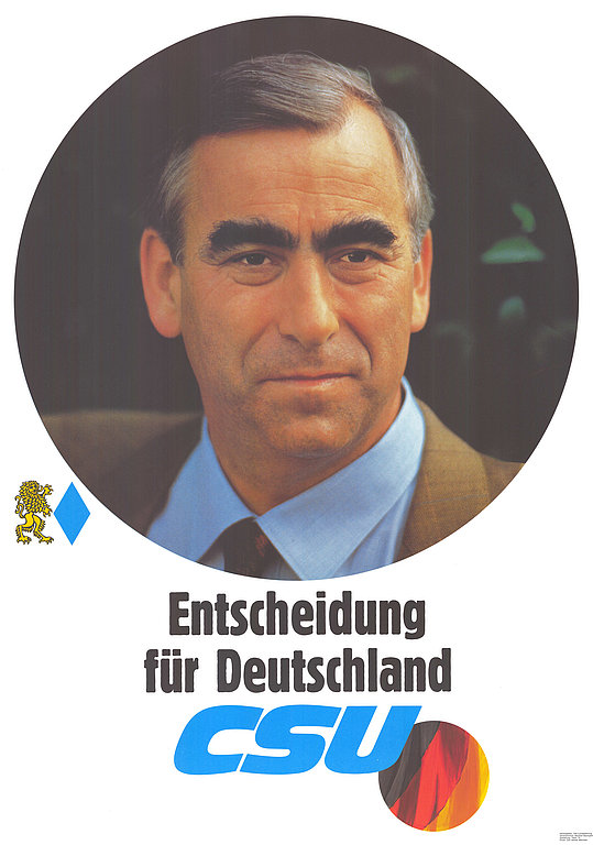 Plakat "Entscheidung für Deutschland" zur Bundestagswahl 1990 mit Theo Waigel