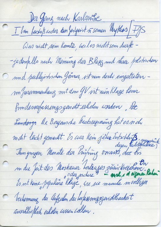 Handschriftliches Manuskript von Franz Josef Strauß für einen Leitartikel im Bayernkurier anlässlich der Verfassungsklage Bayerns gegen den Grundvertrag vor dem Bundesverfassungsgericht 1973